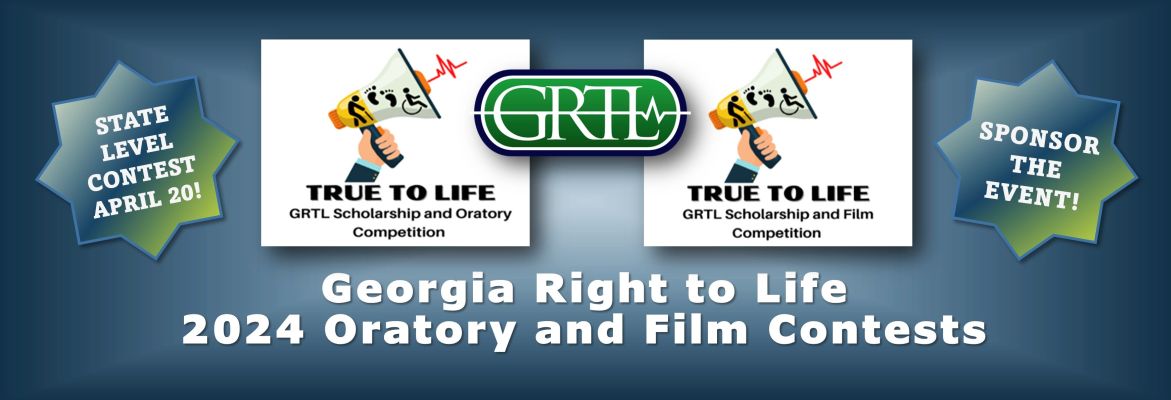 2024 Georgia Right to Life True to Life Oratory and Film Contests