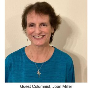 Joan Miller - Guest Opinion Columnist 