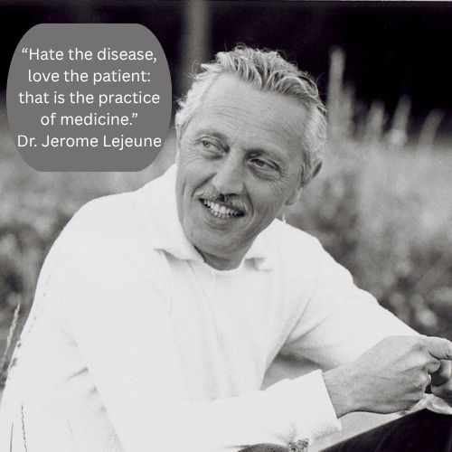 Jerome Lejeune Pro Life